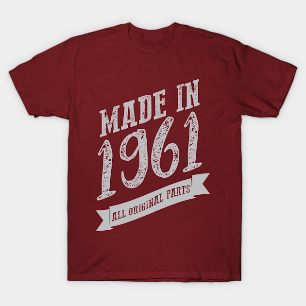 Made in 1961 all original part T-Shirt by variantees